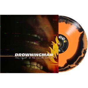 Drowningman - Busy Signal At The Suicide Hotline  LP LP
